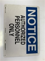 Authorized personal only sign