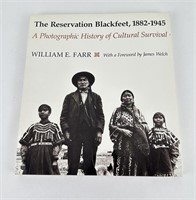 The Reservation Blackfeet 1882-1945