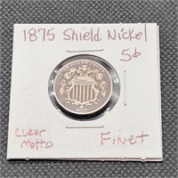 1875 SHIELD NICKEL CLEAR MOTTO F+