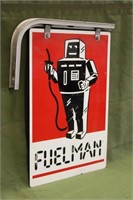 Fuel Man Double Sided Hanging Sign W/ Bracket Appr