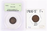 2- INDIAN HEAD CENTS - 1883 PR61BN, and 1908-S