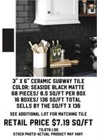 3" x 6" Ceramic Subway Tile x 136 sq ft