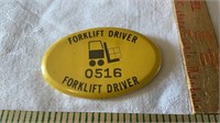 Forklift Driver Pin