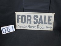 For Sale Inquire Next Door Wood Painted Sign