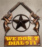 11 - WE DON'T DIAL 911 PLAQUE (L109)