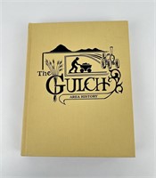 The Gulch Area History