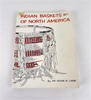 Indian Baskets of North America
