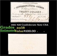 1861 $20 Confederate Note CSA Grades Choice AU/BU