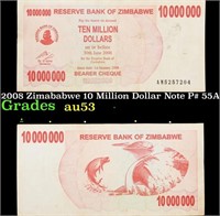 2008 Zimababwe 10 Million Dollar Note P# 55A Grade