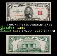 1953B $5 Red Seal United States Note Grades Select