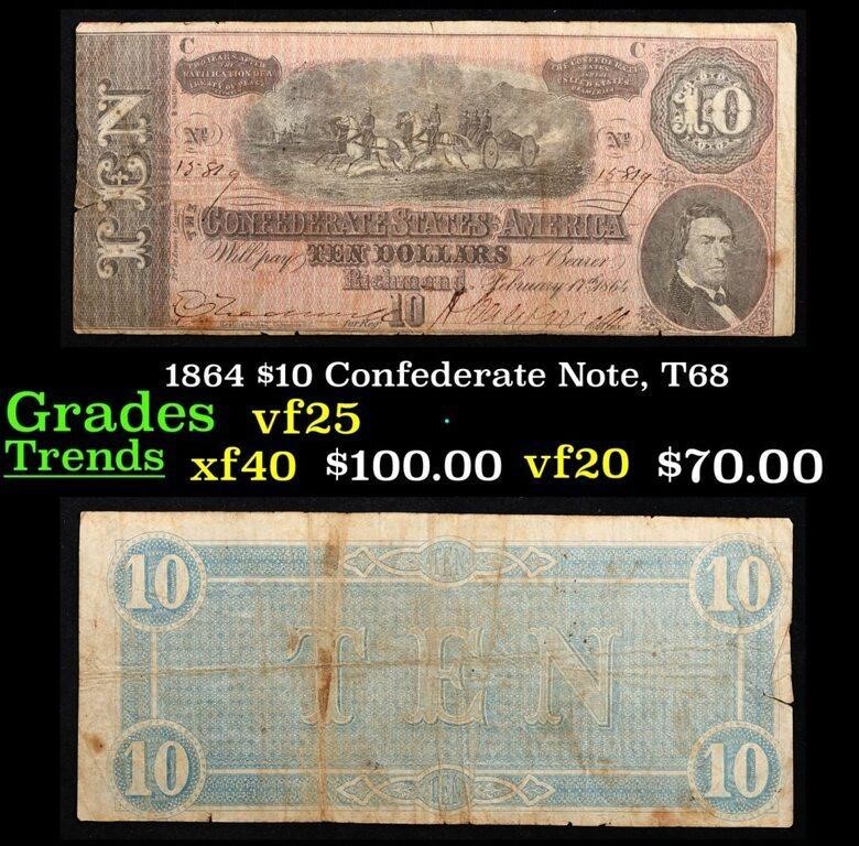 1864 $10 Confederate Note, T68 Grades vf+