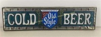 * Plastic Old Style sign 37 X 10