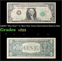 1963B **Star Note** $1 'Barr Note' Green Seal Fede