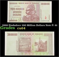 2008 Zimbabwe 200 Million Dollars Note P: 81 Grade