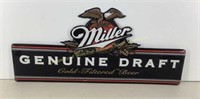 * Miller Genuine Draft embossed metal sign