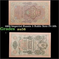 1909 Imperial Russia 5 Ruble Note P# 10b Grades Ch