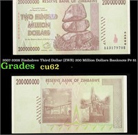 2007-2008 Zimbabwe Third Dollar (ZWR) 200 Million