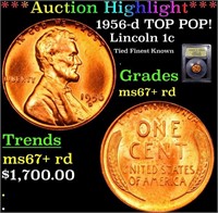 1956-d Lincoln Cent TOP POP! 1c Graded GEM++ RD By