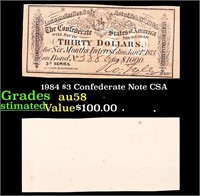 1984 $3 Confederate Note CSA Grades Choice AU/BU S
