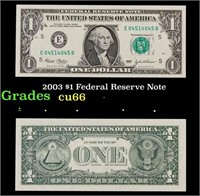 2003 $1 Federal Reserve Note Grades Gem+ CU