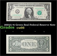2003A $1 Green Seal Federal Reserve Note Grades Ge