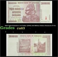 2007-2008 Zimbabwe 3rd Dollar (ZWR) 200 Million Do