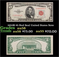 1953B $5 Red Seal United States Note Grades Choice