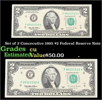 Set of 2 Concecutive 1995 $2 Federal Reserve Note
