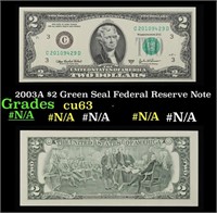 2003A $2 Green Seal Federal Reserve Note Grades Se