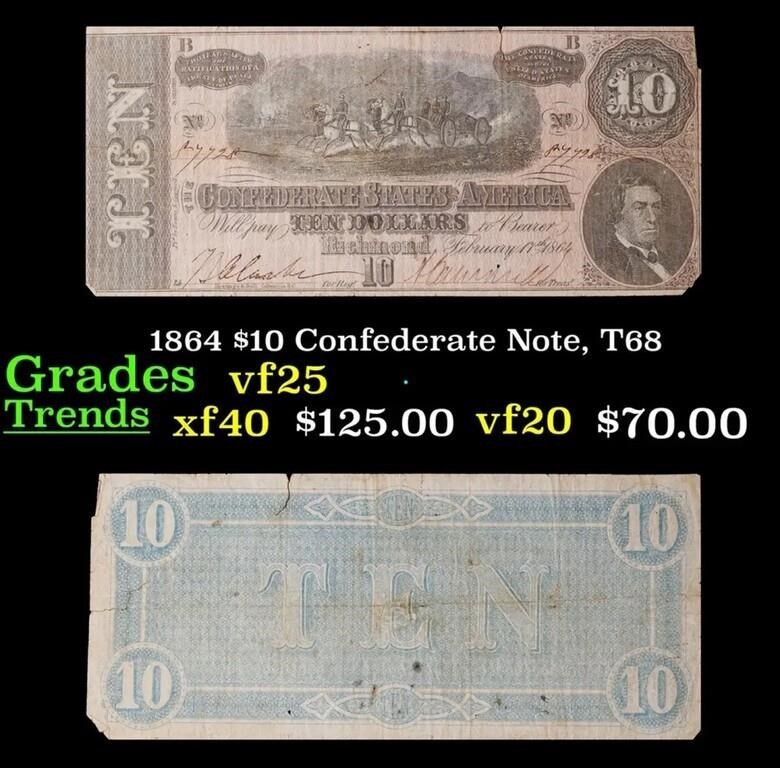 1864 $10 Confederate Note, T68 Grades vf+