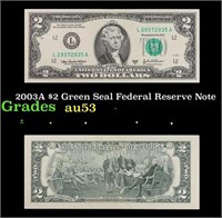 2003A $2 Green Seal Federal Reserve Note Grades Se