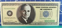 $100,000 Harry S. Truman banknote