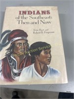 Indians of the southeast then and now.