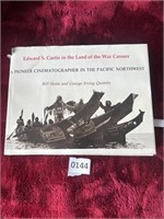 Edward Curtis in the Land of War Canoes Book