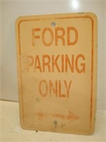 FORD Only Plastic Sign