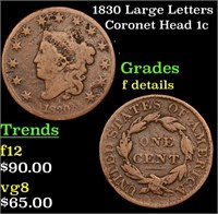 1830 Large Letters Coronet Head Large Cent 1c Grad