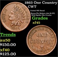 1863 One Country Civil War Token 1c Grades xf+