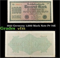 1922 Germany 1,000 Mark Note P# 76E Grades vf++