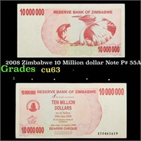 2008 Zimbabwe 10 Million Dollar Note P# 55A Grades