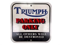 Triumph Parking Only Sign