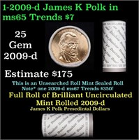 Full Roll of 2009-d James K. Polk Presidential $1