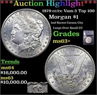 ***Auction Highlight*** 1879-cc/cc Morgan Dollar V