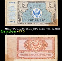 Military Payment Certificate (MPC) Series 472 5c F