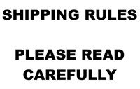 SHIPPING RULES - PLEASE READ CAREFULLY