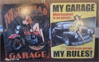 X - LOT OF 2 GARAGE SIGNS (G34)
