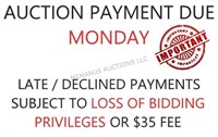 All Auction Payments due by monday 5 pm