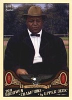 RUBE FOSTER 2011 GOODWIN CHAMPIONS CARD