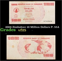 2008 Zimbabwe 10 Million Dollars P: 55A Grades vf+