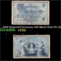 1908 Imperial Germany 100 Mark Note P# 34 Grades v