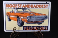 2015 Hershey Limited Edition of 300 Metal Sign